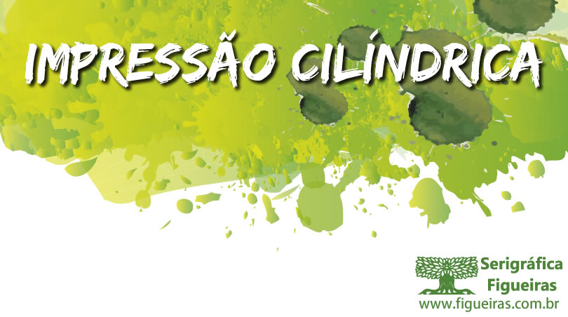 IMPRESSÃƒO CILÃNDRICA