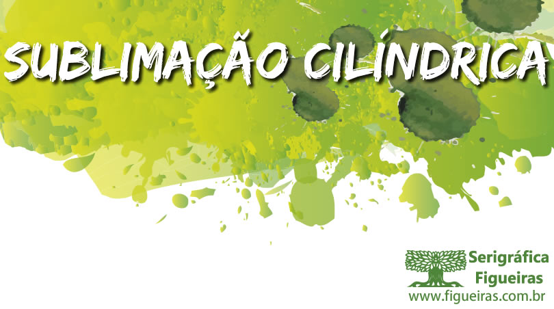 SUBLIMAÃ‡ÃƒO CILÃNDRICA