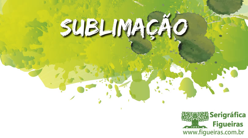 SUBLIMAÃ‡ÃƒO